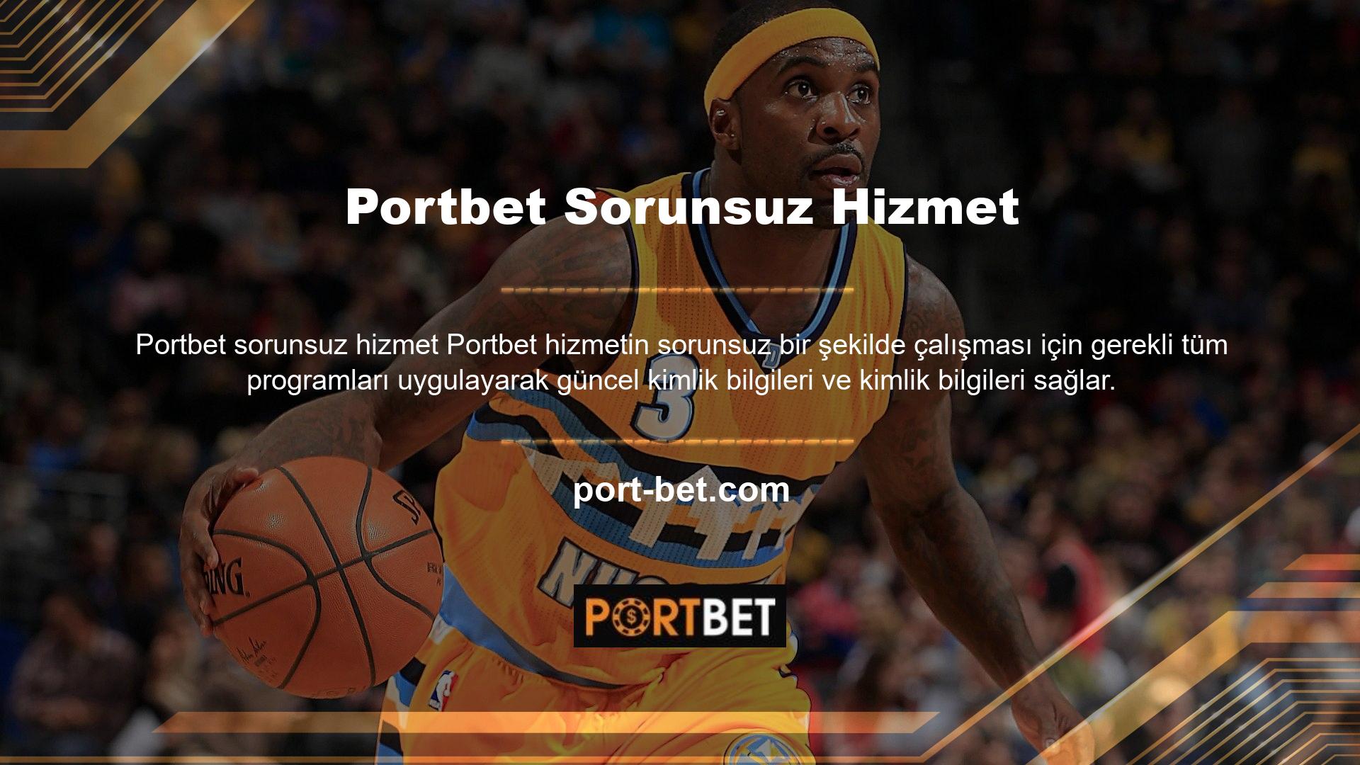 Adresler güncellendikten sonra, Portbet kimlik bilgilerinin ne olduğu sorusunun cevapları aynı anda tüm katılımcılara gönderilecektir